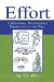 Effort : A Behavioral Neuroscience Perspective on the Will cover