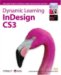  Dynamic Learning: Indesign CS3