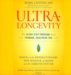 Ultra-Longevity : The Seven-step Program for a Younger, Healthier You cover