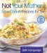 Not Your Mother's Slow Cooker Recipes for Two : For the Small Slow Cooker cover