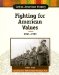 Fighting for American Values, 1941-1975 cover