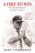 A Fire to Win : The Life And Times of Woody Hayes cover