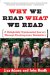 Why We Read What We Read : A Delightfully Opinionated Journey Through Contemporary Bestsellers cover
