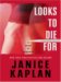 Looks to Die For cover