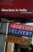 Abortion in India : Ground Realities cover