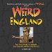 Weird England : Your Travel Guide to England's Local Legends and Best Kept Secrets cover