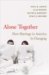 Alone Together : How Marriage in America Is Changing cover
