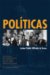 Politicas : Latina Public Officials in Texas cover
