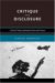  Critique And Disclosure: Critical Theory Between Past And Future