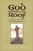 God Under My Roof : Celtic Songs & Blessings cover