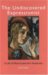 The Undiscovered Expressionist : A Life of Marie-Luise Von Motesiczky cover