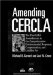 Amending Cercla : The Post-sara Amendments to the Comprehensive Environmental Response, Compensation, and Liability Act cover