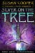Silver on the Tree : -the Dark Is Rising Sequence- cover