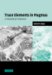 Trace Elements in Magmas : A Theoretical Treatment cover