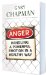 Anger : Handling a Powerful Emotion in a Healthy Way cover