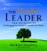 The Mindful Leader : Ten Principles for Bringing Out the Best in Ourselves and Others cover