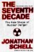 The Seventh Decade : The New Shape of Nuclear Danger cover