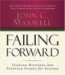 Failing Forward : Turning Mistakes into Stepping Stones for Success cover