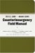 The U.S. Army/Marine Corps Counterinsurgency Field Manual : U.s. Army Field Manual No. 3-24 Marine Corps Warfighting Publication No. 3-33.5 cover