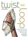 Twist And Loop : Dozens of Jewelry Designs to Knit And Crochet With Wire cover