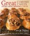 Great Coffee Cakes, Sticky Buns, Muffins & More : 200 Anytime Treats and Special Sweets for Morning to Midnight cover
