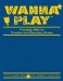 Wanna Play? : Friendship Skills for Preschool And Elementary Grades cover