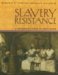  Slavery And Resistance
