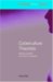 Cyberculture Theorists : Manuel Castells And Donna Haraway cover