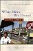 What Have We Done? : South Africa Since 1989 cover