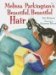Melissa Parkington's Beautiful, Beautiful Hair cover