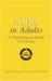 ADHD in Adults : A Psychological Guide to Practice cover