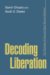 Decoding Liberation : The Promise of Free and Open Source Software cover