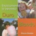 Duro Blando/ Hard Soft cover