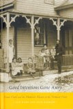 Good Intentions Gone Awry : Emma Crosby And the Methodist Mission on the Northwest Coast [Click for larger image]