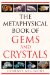 The Metaphysical Book of Gems and Crystals cover