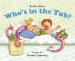 Who's in the Tub? cover