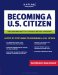 Kaplan Becoming a U.s. Citizen : Understanding the Naturalization Process cover