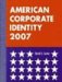 American Corporate Identity 2007 cover