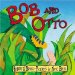 Bob And Otto cover