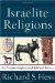 Israelite Religions : An Archaeological and Biblical Survey cover