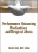 Performance-Enhancing Medications and Drugs of Abuse cover