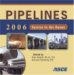 Pipelines 2006: Service to the Owner