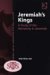 Jeremiah's Kings : A Study of the Monarchy in Jeremiah cover
