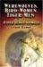 Werewolves, Bird-Women, Tiger-Men and Other Human Animals cover