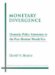 Monetary Divergence : Domestic Policy Autonomy in the Post-Bretton Woods Era cover