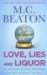 Love, Lies and Liquor : An Agatha Raisin Mystery cover