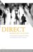 Direct Marketing in Action : Cutting-Edge Strategies for Finding and Keeping the Best Customers cover
