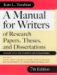A Manual for Writers of Research Papers, Theses, and Dissertations : Chicago Style for Students and Researchers cover