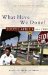 What Have We Done? : South Africa Since 1989 cover