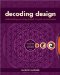 Decoding Design : Understanding and Using Symbols in Visual Communication cover